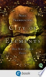 City of Elements 2: Die Kraft der Erde