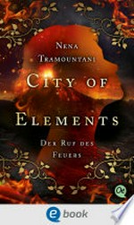 City of Elements 4: Der Ruf des Feuers