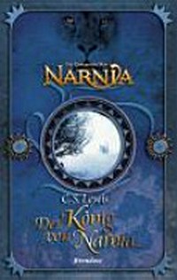 ¬Die¬ Chroniken von Narnia 2: Der König von Narnia