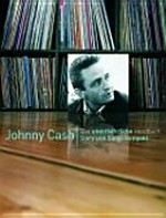Johnny Cash [das unentbehrliche Handbuch]
