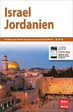 Israel Jordanien [Reiseführer mit aktuellen Reisetipps und zahlreichen Detailkarten]