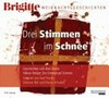 Drei Stimmen im Schnee Drei Stimmen im Schnee