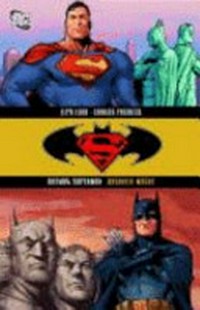 Batman / Superman 03: Absolute Macht