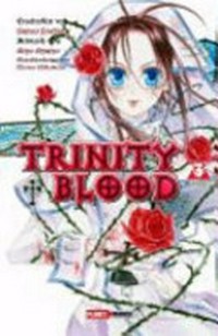 Trinity Blood 03 Ab 14 Jahre