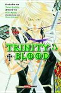 Trinity Blood 06 ab 14 Jahre