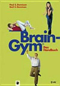 Brain-Gym(r) - das Handbuch