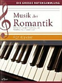 Musik der Romantik: für Klavier