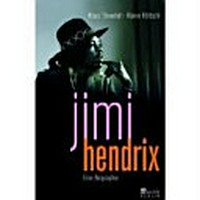 Jimi Hendrix: eine Biographie