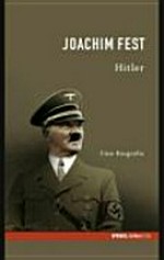 Hitler: eine Biographie