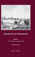 Geschichte der Niederlausitz: Teil II: Die Niederlausitz in preußischer Zeit