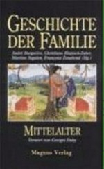 Geschichte der Familie 2: Mittelalter