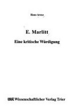 E. Marlitt: eine kritische Würdigung
