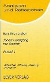 Johann Wolfgang Goethe Faust I: Materialien - Wirkung - Deutung - Reflexionen