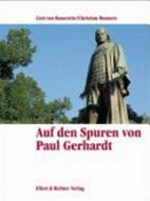 Auf Paul Gerhardts Spuren