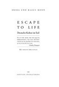 Escape to life: deutsche Kultur im Exil