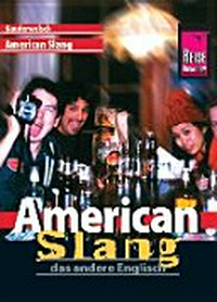 American slang: das andere Englisch
