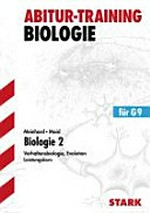 Biologie 2 - Leistungskurs: Verhaltensbiologie, Evolution