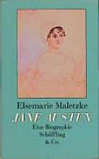 Jane Austen: eine Biographie
