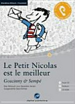 ¬Le¬ Petit Nicolas est le meilleur: das Hörbuch zum Sprachen lernen ; ausgewählte Geschichten