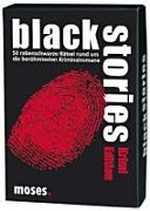 Black stories Ab 2 Spieler. - Ab 12 Jahre: 50 rabenschwarze Rätsel rund um die berümtesten Kriminalromane