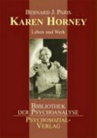 Karen Horney: Leben und Werk