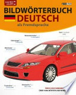 Bildwörterbuch Deutsch als Fremdsprache [über 3000 Farbabbildungen, über 9000 Wörter und Wendungen, mit App]
