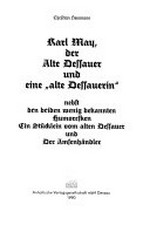 Karl May, der Alte Dessauer und eine "alte Dessauerin"