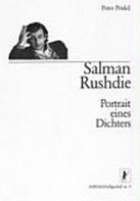 Salman Rushdie: Portrait eines Dichters