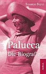 Palucca: die Biografie