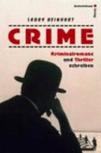 Crime: Kriminalromane und Thriller schreiben