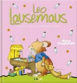 Leo Lausemaus Ab 3 Jahren: Leo Lausemaus wünscht sich ein Geschwisterchen