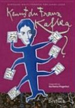 Kennst du Franz Kafka? Texte von Kafka für junge Leser