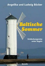 Baltische Sommer: Entdeckungsreise unter Segel