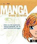 Manga erste Schritte: Alles was du brauchst um eine Mangaka-Profi zu werden