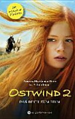 Ostwind 02 Ab 9 Jahren: das Buch zum Film