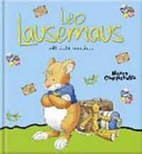 Leo Lausemaus will nicht verreisen Ab 3 Jahren