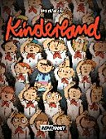 Kinderland [3. - 12. Klasse] ; [Graphic Novel]