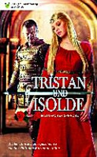 Tristan und Isolde: In Einfacher Sprache