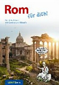 Rom für dich! 8-12 Jahre: der Reiseführer mit Comics und Rätseln