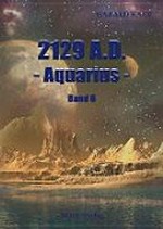 2129 A.D. - Aquarius