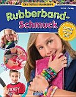 ¬Der¬ totale Wahnsinn - Rubberband-Schmuck: loom your life