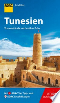 Tunesien: Traumstrände und antikes Erbe