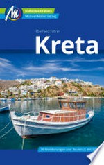 Kreta Reiseführer Michael Müller Verlag: Individuell reisen mit vielen praktischen Tipps.