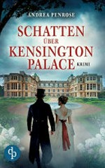 Schatten über Kensington Palace: Krimi